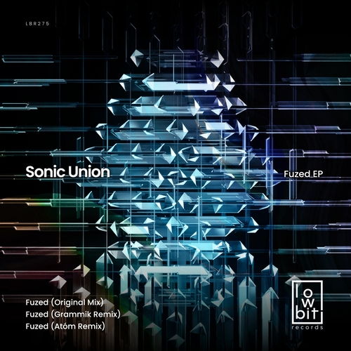 Sonic Union - Fuzed [LBR275]